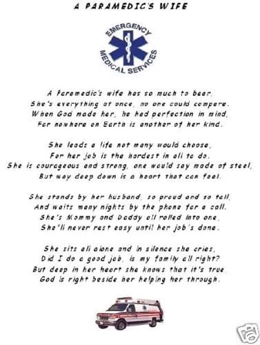 EMS EMT Poem   A Paramedics Wife  